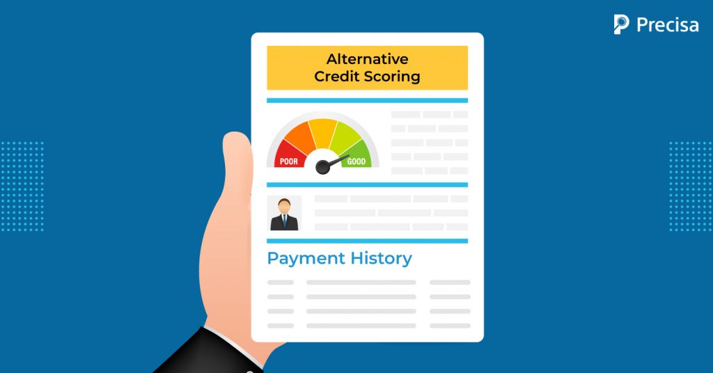 An Introduction to Alternative Credit Scoring in India - Precisa