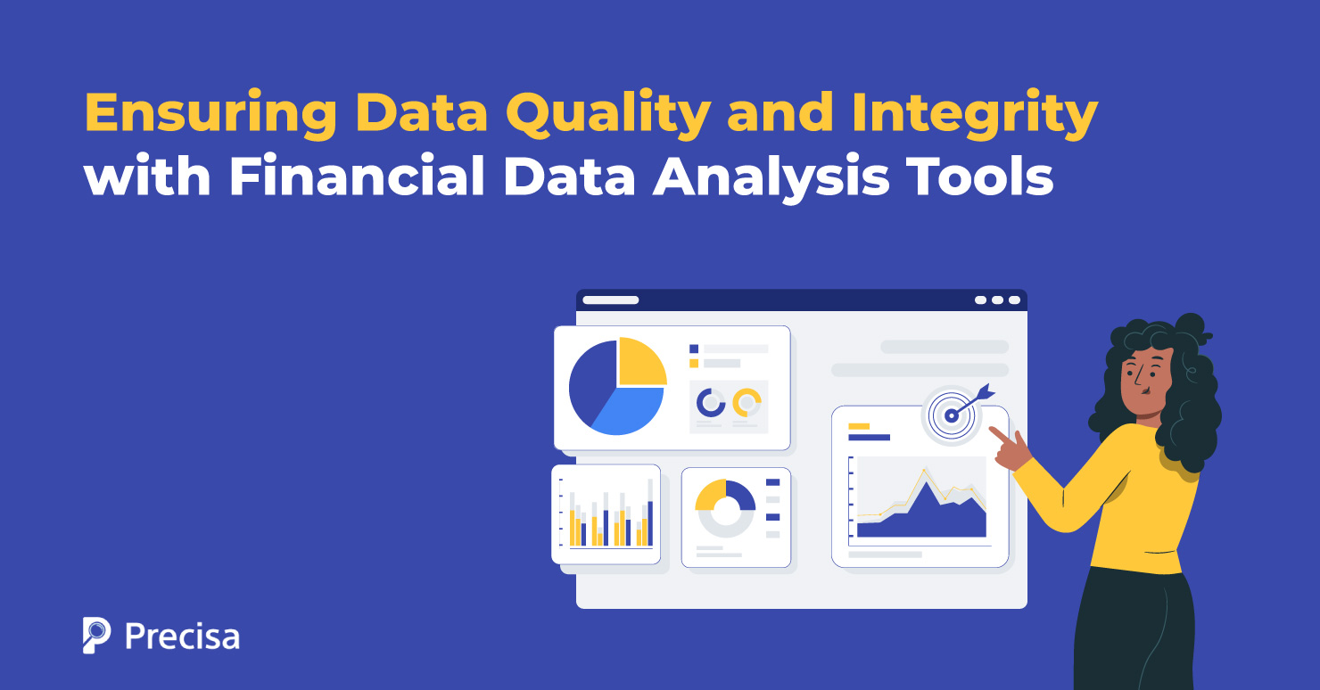 Ensuring Data Quality and Integrity with Financial Data Analysis Tools ...