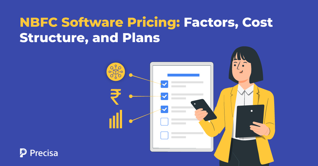 NBFC Software Pricing: Factors, Cost Structure, and Plans