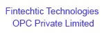 Fintechtic Technologies OPC Private Limited