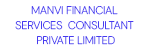 MANVI FINANCIAL SERVICES CONSULTANT PRIVATE LIMITED