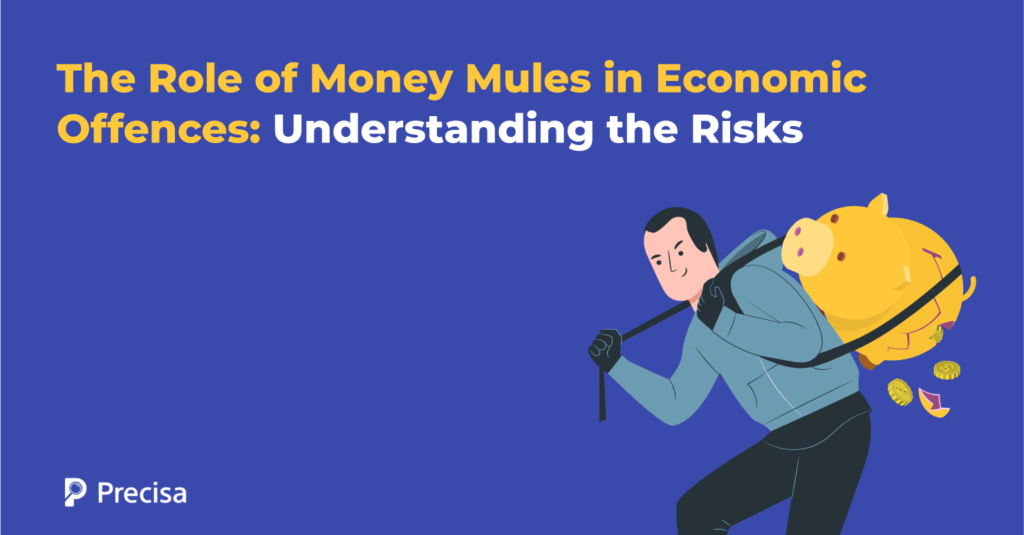 The Role of Money Mules in Economic Offences: Understanding the Risks