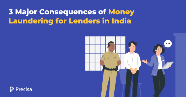 3 Major Consequences of Money Laundering for Lenders in India