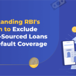 RBI's Decision to Exclude Fintech Loans
