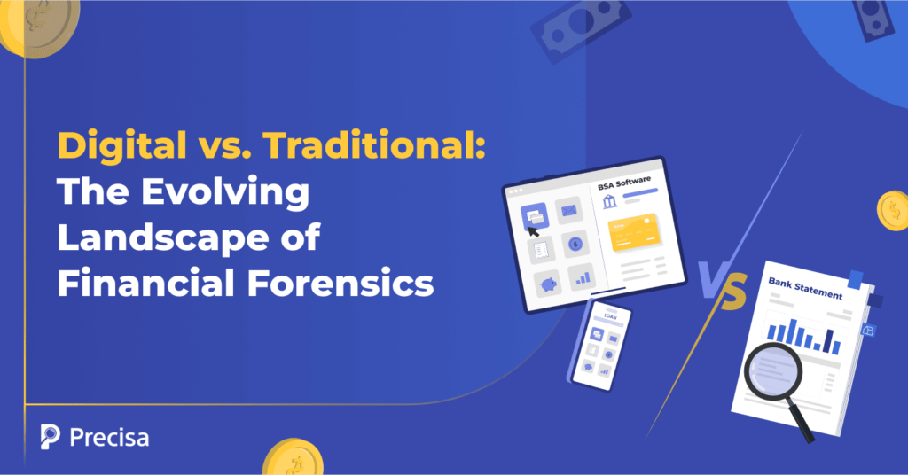 Digital vs. Traditional Financial Forensics