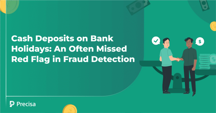 Financial Fraud: cash deposits on bank holidays